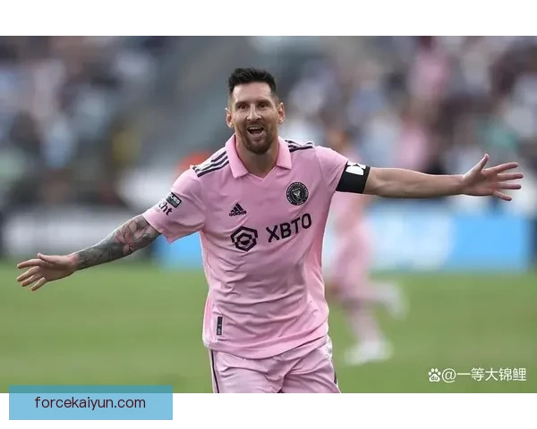 梅西持续回撤组织型前锋角色，状态稳健助力球队进攻体系发展